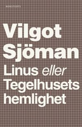 Bild på bokomslag för Linus eller Tegelhusets hemlighet
