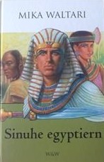 Omslagsbild för Sinuhe, egyptiern : femton böcker ur den egyptiske läkaren Sinuhes liv omkr. 1390-1335 f. Kr.
