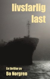 Bild på bokomslag för Livsfarlig last