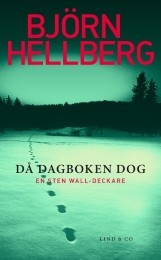 Bild på bokomslag för Då dagboken dog