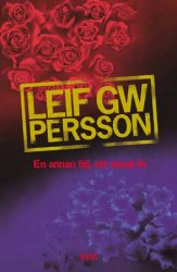 Bild på bokomslag för En annan tid, ett annat liv : en roman om ett brott