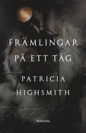 Bild på bokomslag för Främlingar på ett tåg