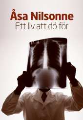 Bild på bokomslag för Ett liv att dö för