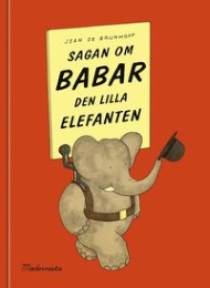 Omslagsbild för Sagan om Babar, den lille elefanten