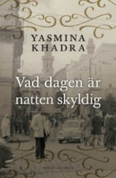 Omslagsbild för Vad dagen är natten skyldig