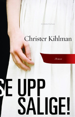 Omslagsbild för Se upp Salige!