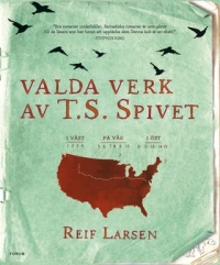 Omslagsbild för Valda verk av T.S. Spivet