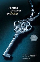 Bild på bokomslag för Femtio nyanser av frihet
