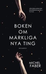 Omslagsbild för Boken om märkliga nya ting